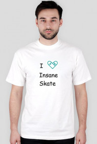 I love insane T-Shirt