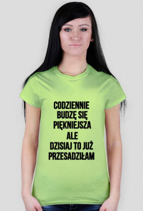 Codziennie budzę się...