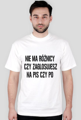 NIE MA RÓŻNICY CZY ZAGŁOSUJESZ NA PIS CZY PO