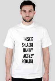 NISKIE SKŁADKI DANINY AKCYZY PODATKI