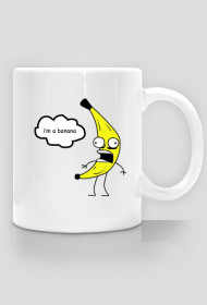 "I'am a BANANA" Kubek