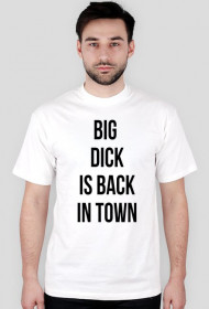 Big dick is back in town