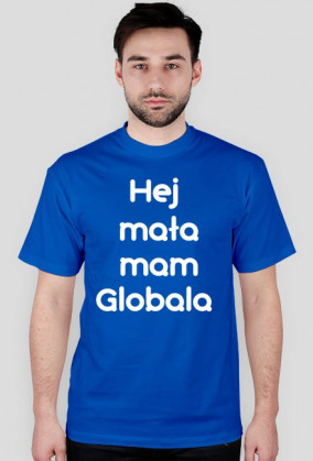 Hej mała mam Globala
