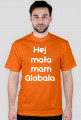 Hej mała mam Globala
