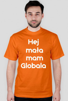 Hej mała mam Globala