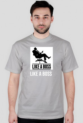 LIKE A BOSS