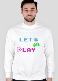 Bluza Let's Play