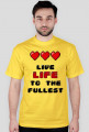 Live life to the fullest - Black