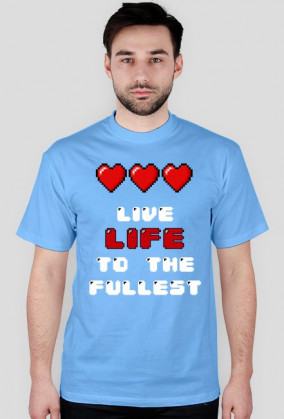 Live life to the fullest - White