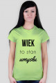 Wiek to stan umysłu