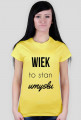 Wiek to stan umysłu