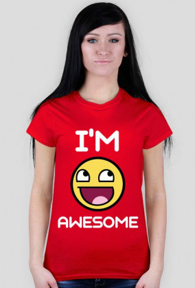 Im awesome