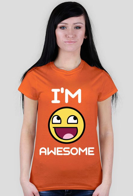 Im awesome