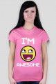 Im awesome