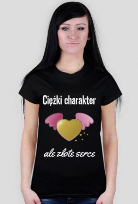 Ciężki charakter, ale złote serce