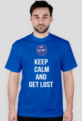 Keep calm and get lost