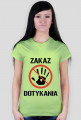 Zakaz dotykania