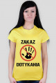 Zakaz dotykania