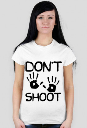Don't shoot