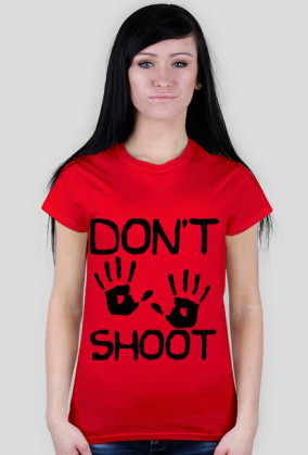 Don't shoot