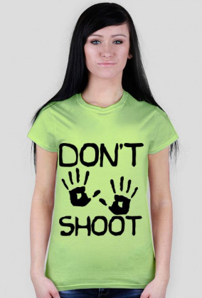 Don't shoot