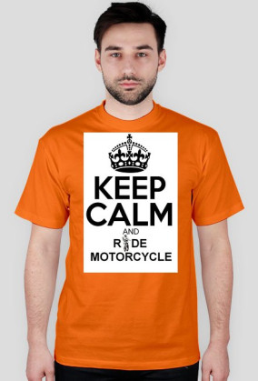 Keep Calm And Ride Motorcycle