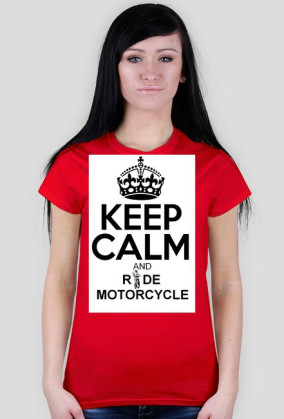 Keep Calm And Ride Motorcycle