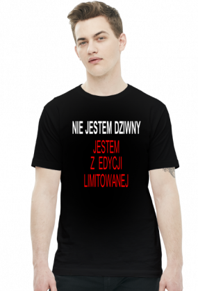 NIE JESTEM DZIWNY... koszulka męska