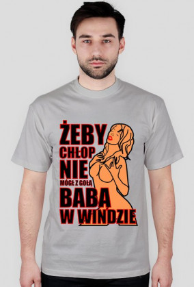 ŻEBY CHŁOP NIE MÓGŁ...