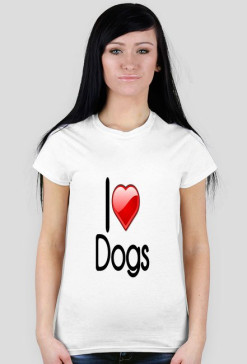 Koszulka "I love dogs" damska
