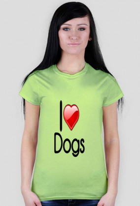 Koszulka "I love dogs" damska
