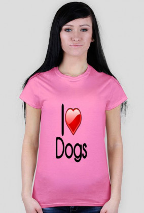 Koszulka "I love dogs" damska