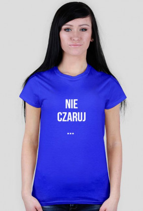 nie czaruj