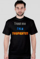 Trust me I'm a firefighter