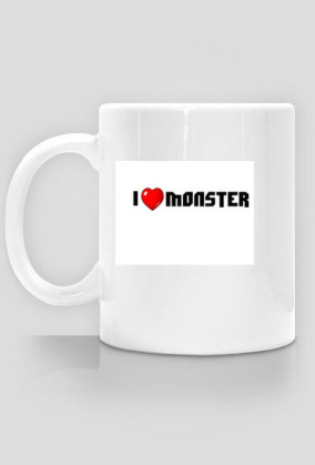 Kubeczek ,,I love Monster"