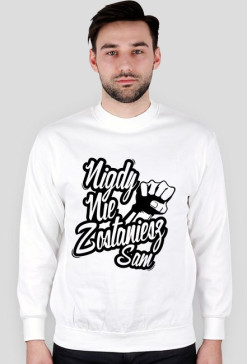 Bluza Męska - Nigdy nie zostaniesz sam