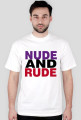 NUDE,RUDE