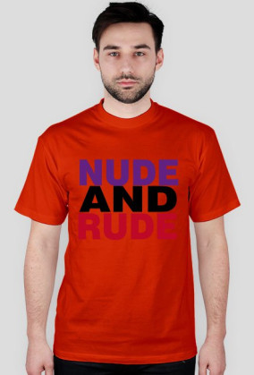 NUDE,RUDE