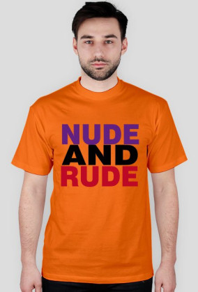 NUDE,RUDE