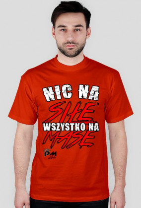 Nic na siłę, wszystko na masę