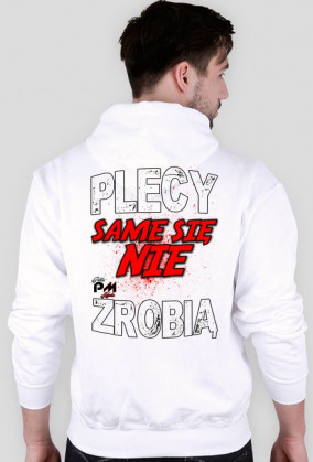 Plecy same się nie zrobią