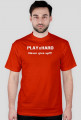 Play Hard-Koszulka