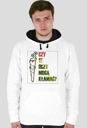 Bluza Beka Czy Te Oczy Mogą Kłamać?