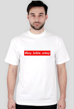 #losy_ludzie_sztosy
