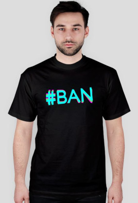 #BAN