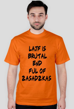 koszulka lajf is brutal