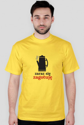 Zaraz się zagotuję