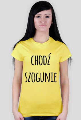 Chodź Szogunie