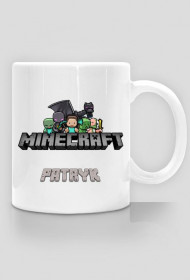 [Kubek] Minecraft (Imię: Patryk)