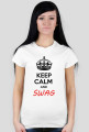 KEEP CALM AND SWAG